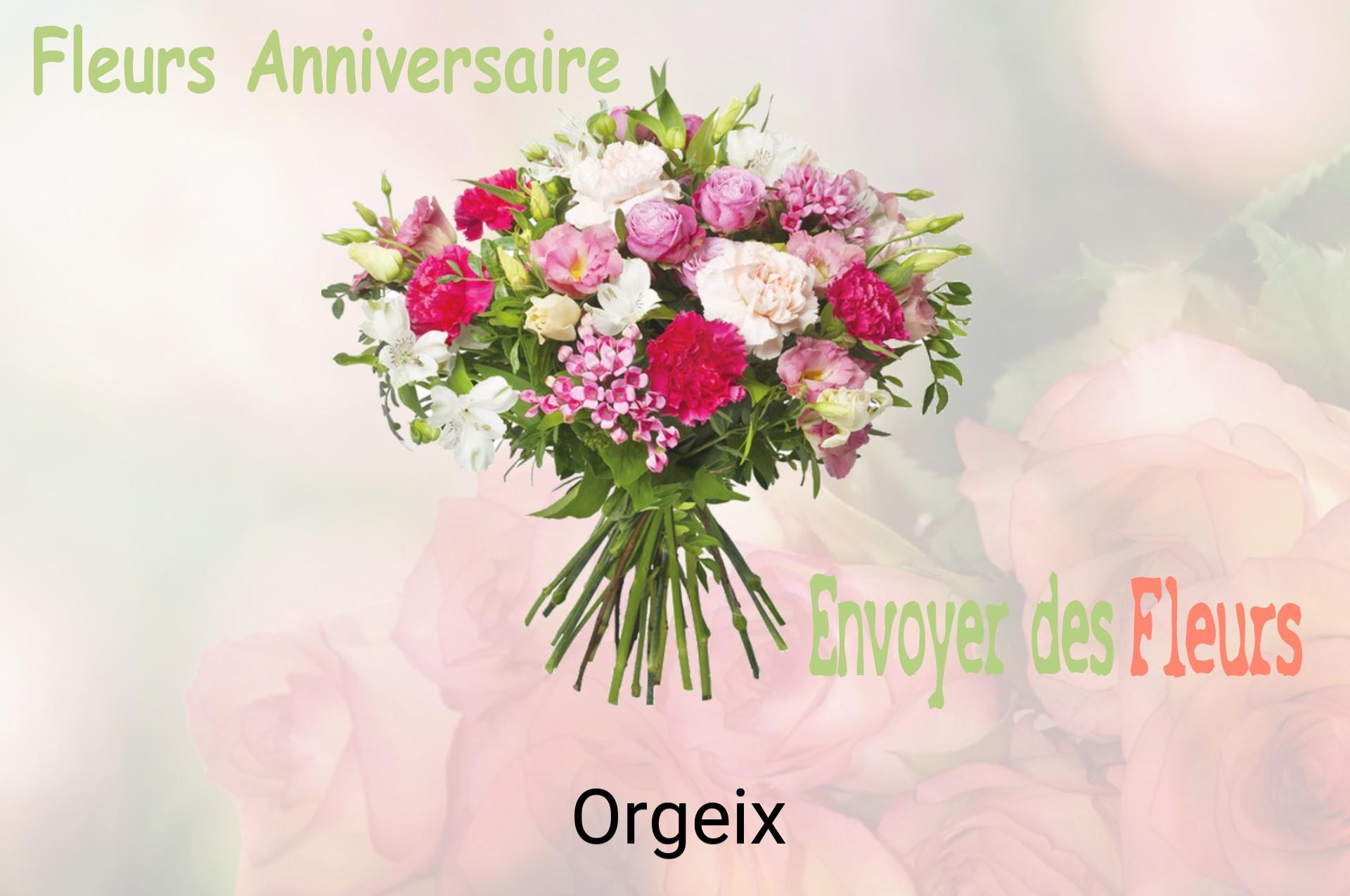 Bouquet de fleurs d’anniversaire livré à Orgeix