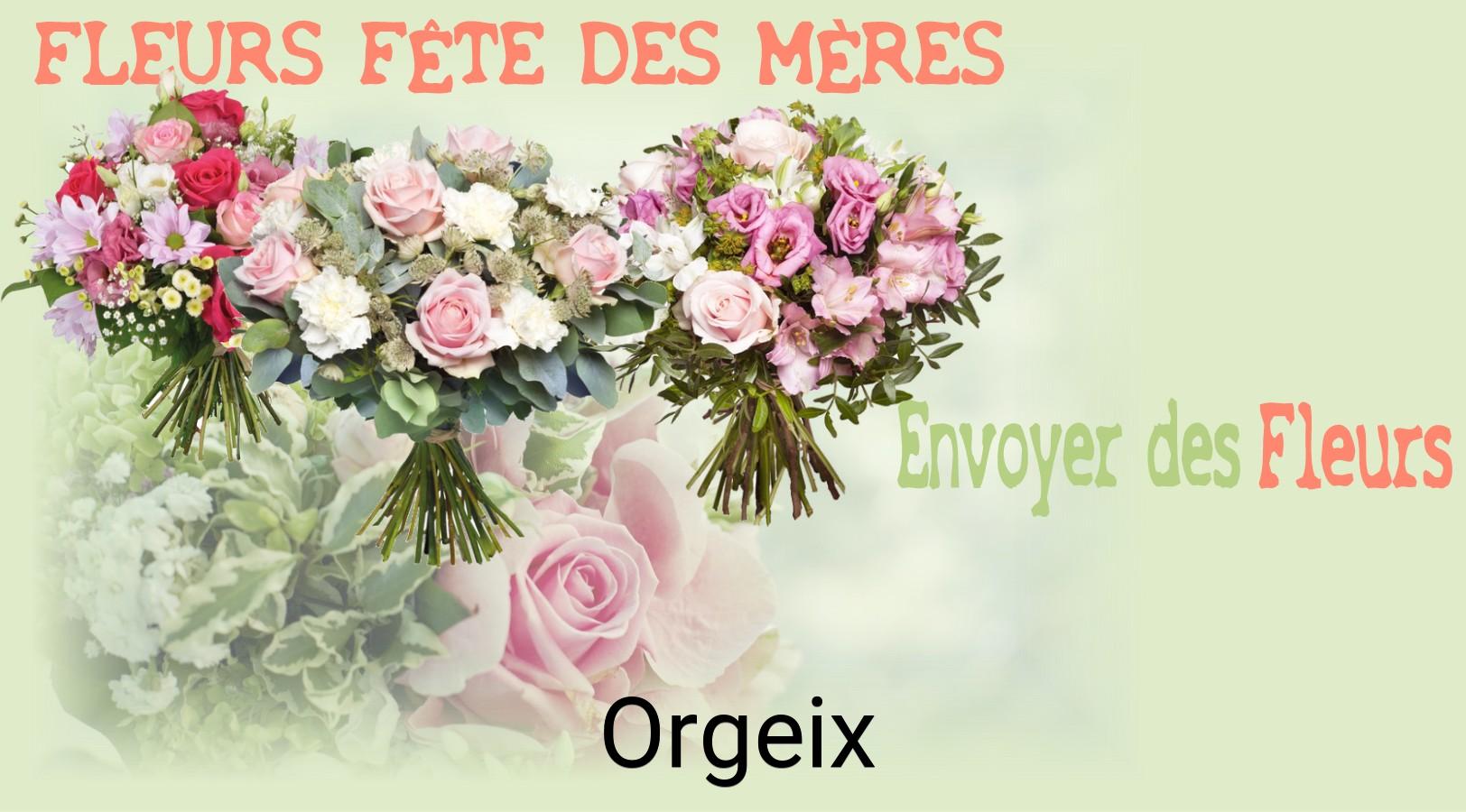 Bouquet de Fête des Mères livré à Orgeix